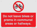 do-not-leave-bikes-or-prams-in-communal-areas-or-hallways-prohibition-sign~
